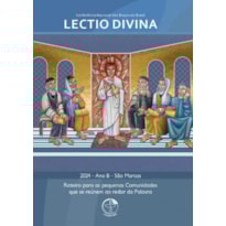 LECTIO DIVINA 2024 (ANO B - SÃO MARCOS)