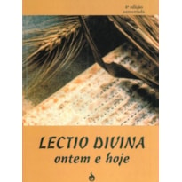 LECTIO DIVINA ONTEM E HOJE