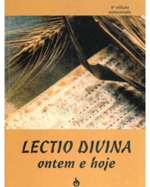 LECTIO DIVINA ONTEM E HOJE