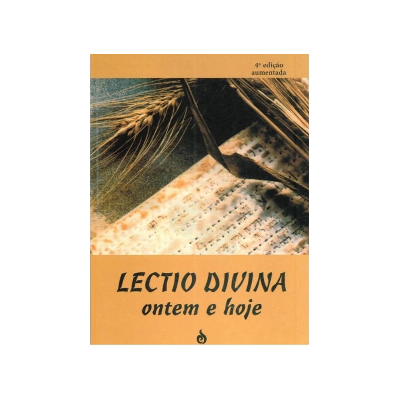 LECTIO DIVINA ONTEM E HOJE