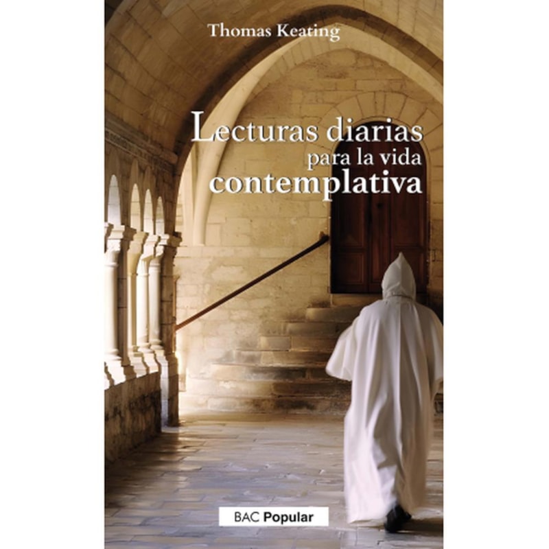 LECTURAS DIARIAS PARA LA VIDA CONTEMPLATIVA