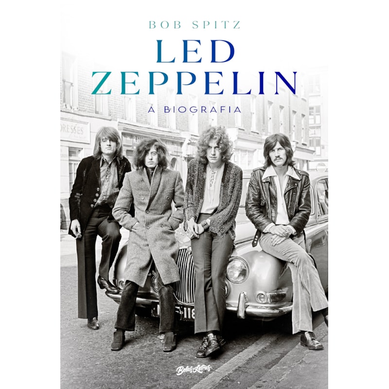 LED ZEPPELIN: A BIOGRAFIA