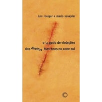 LEGADO DE VIOLAÇÕES DOS DIRETOS HUMANOS