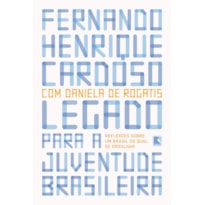 LEGADO PARA A JUVENTUDE BRASILEIRA: REFLEXÕES SOBRE UM BRASIL DO QUAL SE ORGULHAR