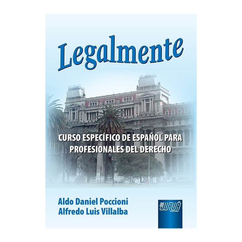 LEGALMENTE - CURSO ESPECÍFICO DE ESPAÑOL PARA PROFESIONALES DEL DERECHO