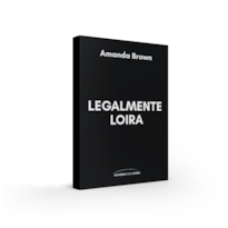 LEGALMENTE LOIRA: O LIVRO QUE INSPIROU O FENÔMENO POP E A NOVA SÉRIE ELLE