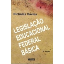 LEGISLAÇÃO EDUCACIONAL FEDERAL BÁSICA