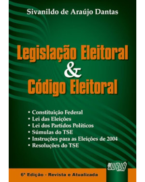 LEGISLAÇÃO ELEITORAL E CÓDIGO ELEITORAL