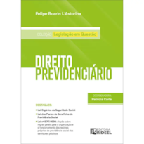 LEGISLAÇÃO EM QUESTÃO: DIREITO PREVIDENCIÁRIO