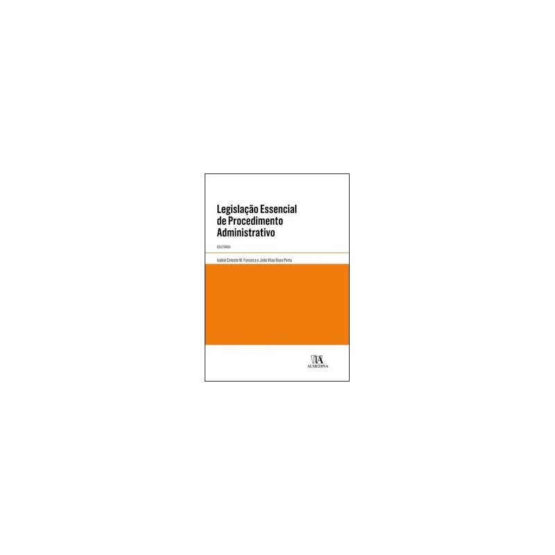 Legislação essencial de procedimento administrativo