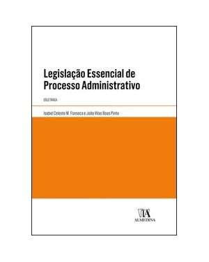 Legislação essencial de processo administrativo