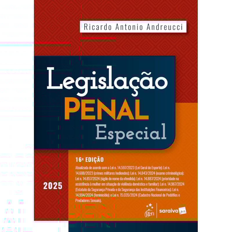 LEGISLAÇÃO PENAL ESPECIAL - 16ª EDIÇÃO 2025