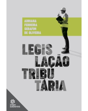 LEGISLAÇÃO TRIBUTÁRIA