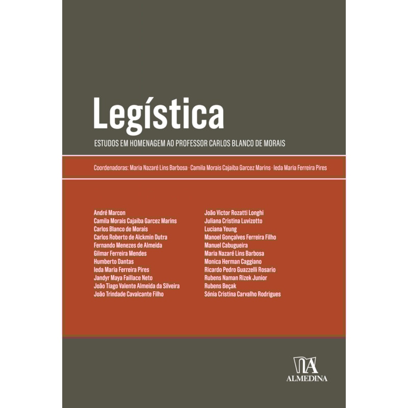 Legística: estudos em homenagem ao professor Carlos Blanco de Morais