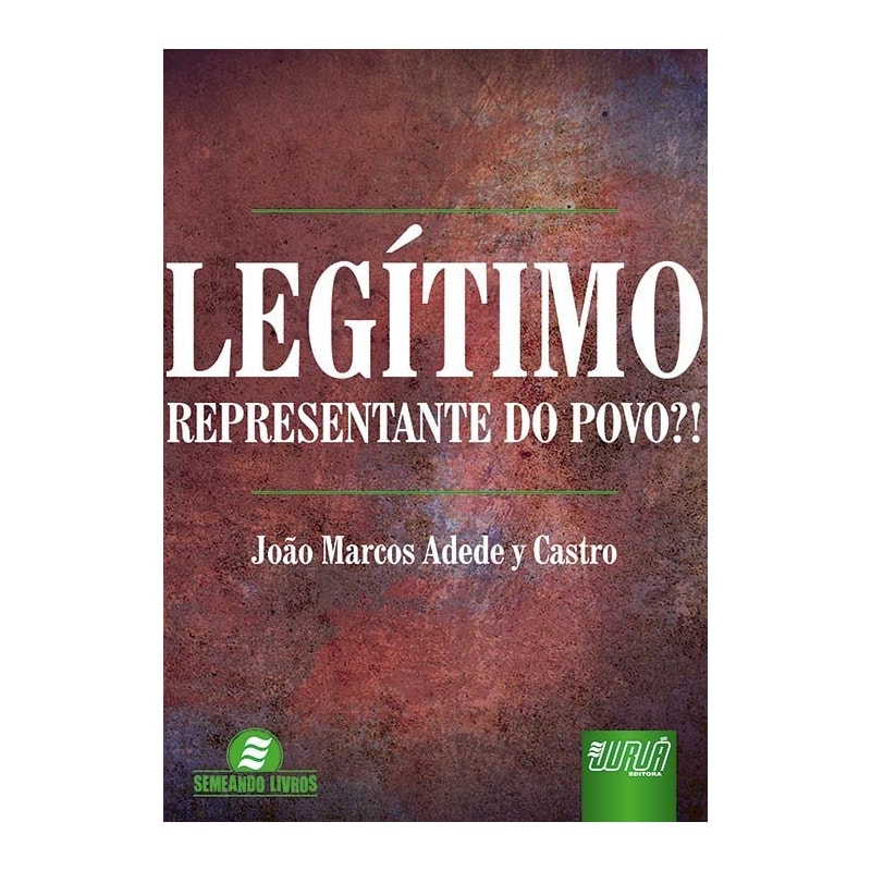 LEGÍTIMO REPRESENTANTE DO POVO