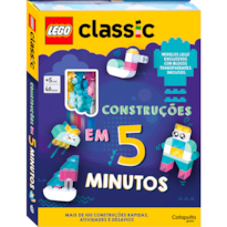 LEGO CLASSIC. CONSTRUÇÕES EM 5 MINUTOS