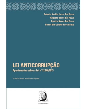 Lei anticorrupção: apontamentos sobre a lei n. 12.846/2013