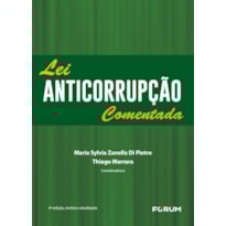 LEI ANTICORRUPÇÃO COMENTADA
