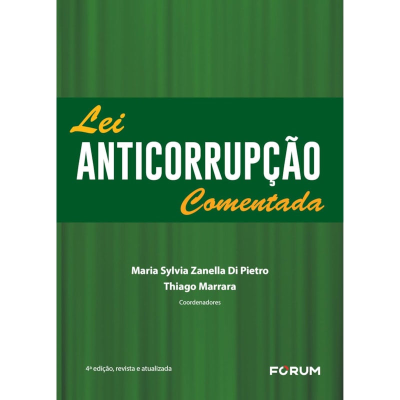 LEI ANTICORRUPÇÃO COMENTADA