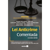 LEI ANTICRIME COMENTADA - 1ª EDIÇÃO 2020