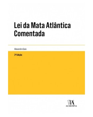 Lei da Mata Atlântica comentada