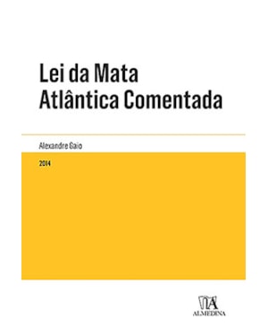 Lei da mata atlântica comentada