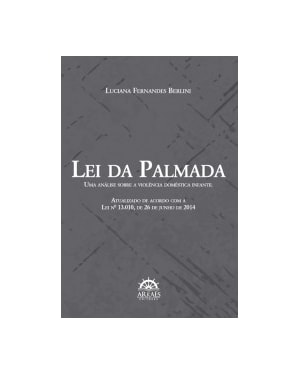 Lei da palmada: uma análise sobre a violência doméstica infantil