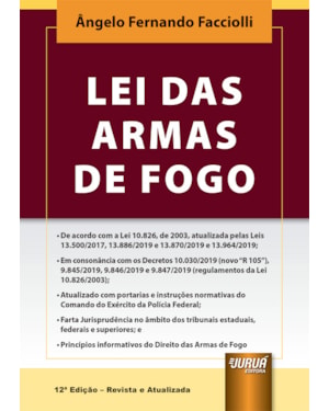 LEI DAS ARMAS DE FOGO