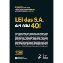 LEI DAS S. A. EM SEUS 40 ANOS - 1ª EDIÇÃO 2017