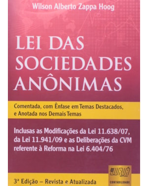 LEI DAS SOCIEDADES ANONIMAS - INCLUSAS AS MODIFICACOES DA LEI 11.638/07, DA - 3