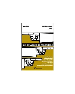 LEI DE ABUSO DE AUTORIDADE