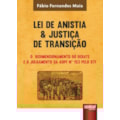 LEI DE ANISTIA & JUSTIÇA DE TRANSIÇÃO - O REDIM...