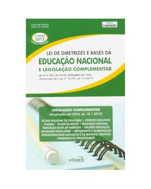 LEI DE DIRETRIZES E BASES DA EDUCACAO NACIONAL E LEGISLACAO COMPLEMENTAR - 5