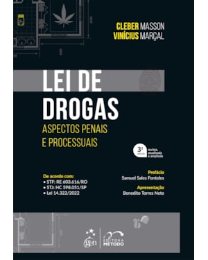LEI DE DROGAS - ASPECTOS PENAIS E PROCESSUAIS - 3ª EDIÇÃO 2022