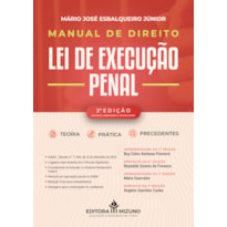 LEI DE EXECUÇÃO PENAL 2ª EDIÇÃO