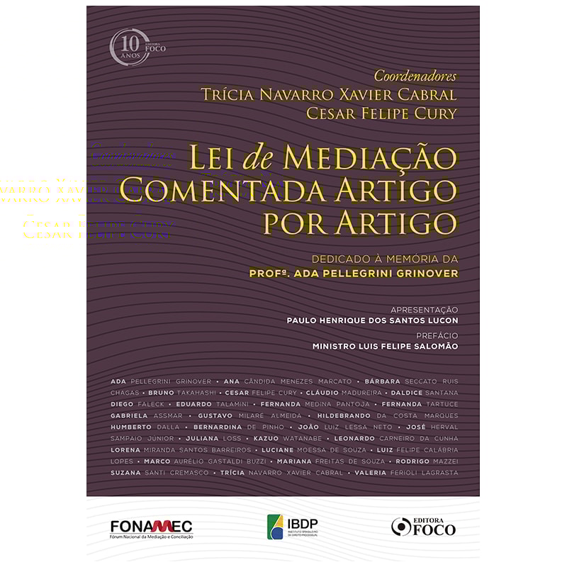 LEI DE MEDIAÇÃO COMENTADA ARTIGO POR ARTIGO - 1ª EDIÇÃO -2018