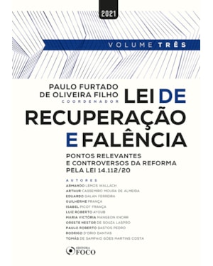 LEI DE RECUPERAÇÃO E FALÊNCIA - 1ª ED - 2021 - VOL 3