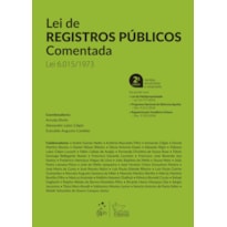 LEI DE REGISTROS PÚBLICOS COMENTADA - 2ª EDIÇÃO 2019