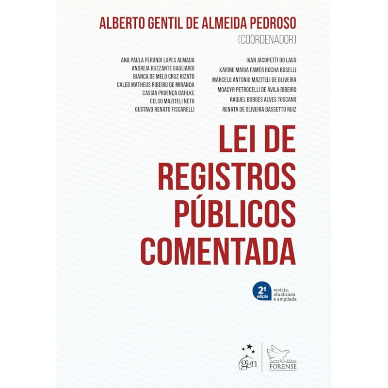 LEI DE REGISTROS PÚBLICOS COMENTADA - 2ª EDIÇÃO 2025