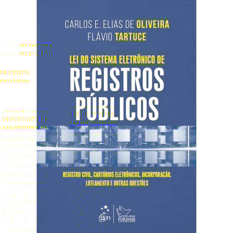 LEI DO SISTEMA ELETRÔNICO DE REGISTROS PÚBLICOS - 1ª EDIÇÃO 2023