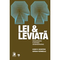 LEI E LEVIATA RESGATANDO O ESTADO ADMINISTRATIVO (