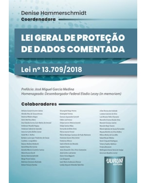 LEI GERAL DE PROTEÇÃO DE DADOS COMENTADA - LEI 13.709/2018