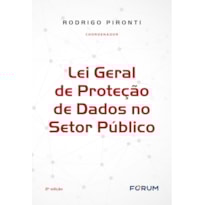 LEI GERAL DE PROTEÇÃO DE DADOS NO SETOR PÚBLICO