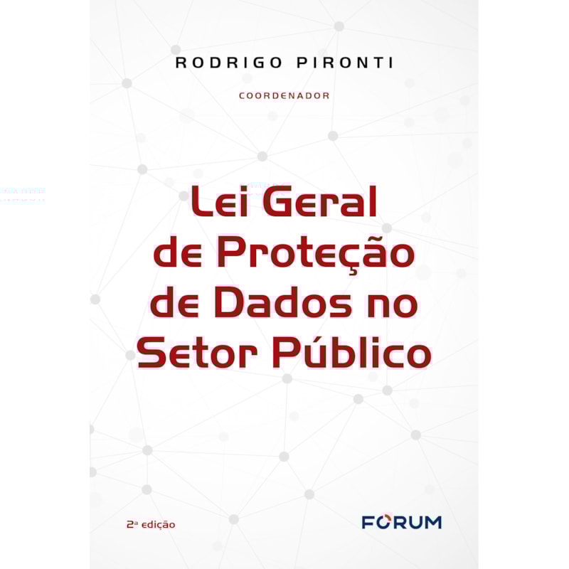 LEI GERAL DE PROTEÇÃO DE DADOS NO SETOR PÚBLICO