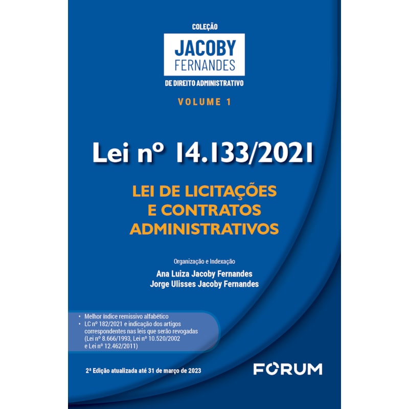 LEI N° 14.113/2021: LEI DE LICITAÇÕES E CONTRATOS ADMINISTRATIVOS