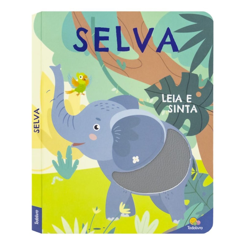 LEIA E SINTA: SELVA