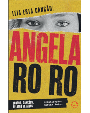 Leia esta canção: Angela Ro Ro
