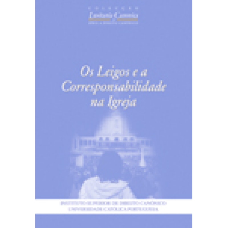 LEIGOS E A CORRESPONSABILIDADE NA IGREJA, OS