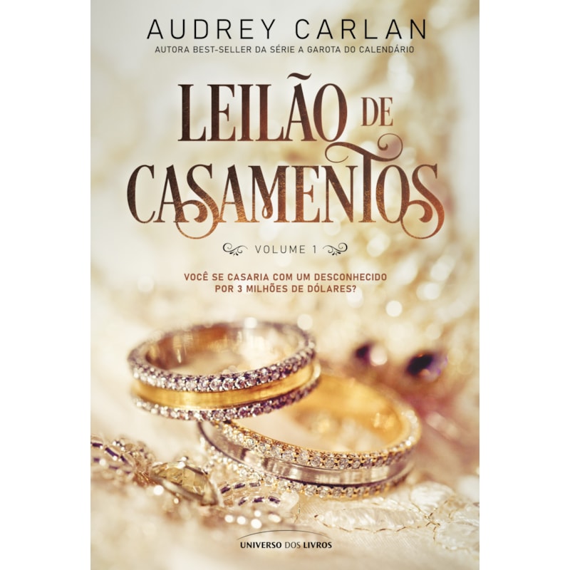 LEILÃO DE CASAMENTOS: VOLUME 1
