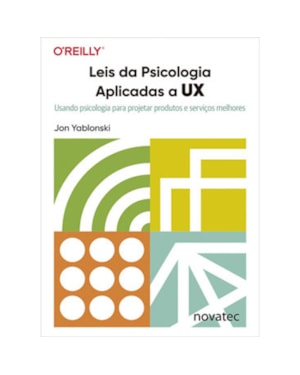 LEIS DA PSICOLOGIA APLICADAS A UX